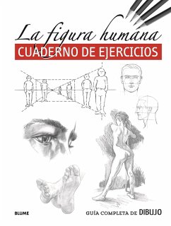 Guía completa de dibujo. La figura humana (cuaderno ejercicios) (eBook, ePUB) - Vvaa