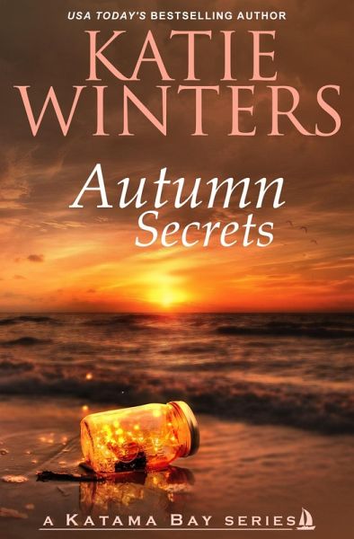 Autumn Secrets (A Katama Bay Series, #4) (eBook, ePUB) Autumn Secrets (A Katama Bay Series, #4) (eBook, ePUB)