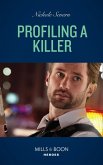 Profiling A Killer (eBook, ePUB)