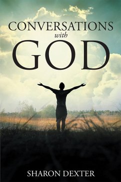 Conversations with God (eBook, ePUB) - Dexter, Sharon