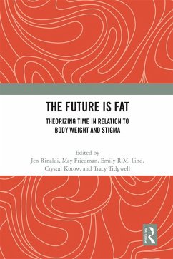 Cover The Future Is Fat (eBook, ePUB)