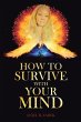 How to Survive with Your Mind (eBook,... - Bild 1
