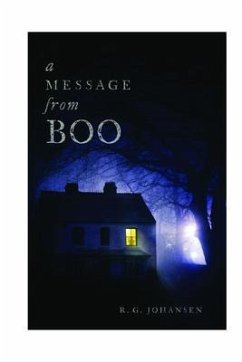 a Message from Boo.... (eBook, ePUB) - Johansen, R. G.