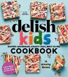 Delish Kids (Super-Awesome, Crazy-Fun,... - Bild 1