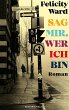 Sag mir, wer ich bin (eBook, ePUB) - Bild 1