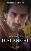 The Return Of Her Lost Knight (Mills & Boon Historical) (Notorious Knights, Book 3) (eBook, ePUB)