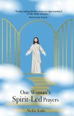 One Woman's Spirit-Led Prayers (eBook, ePUB)