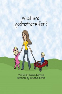 Cover What are God Mothers For (eBook, ePUB)