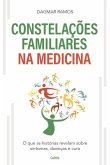 As Constelações Familiares na Medicina (eBook, ePUB)