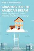 Grasping for the American Dream (eBook, ePUB)