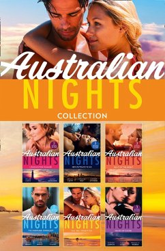 Australian Nights Collection (eBook, ePUB) - Lacey, Helen; Grady, Robyn; Marsh, Nicola; Webber, Meredith; Williams, Abby; Way, Margaret; Shepherd, Kandy; Lennox, Marion; Darcy, Emma; West, Annie; Brand, Fiona; Morey, Trish; Fuller, Louise