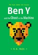 Ben Y and the Ghost in the Machine... - Bild 1