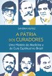 A pátria dos curadores (eBook, ePUB) - Bild 1