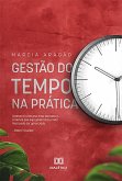 Gestão do tempo na prática (eBook, ePUB)