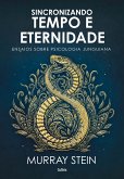 Sincronizando tempo e eternidade (eBook, ePUB)