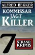 Kommissar jagt Killer: 7 Strand Krimis... - Bild 1