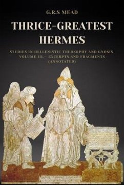 Thrice-Greatest Hermes (eBook, ePUB) - Mead, G. R. S.
