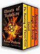 Ghosts of Yorkshire: Three Novels Plus... - Bild 1