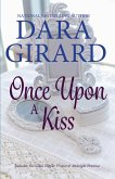 Once Upon A Kiss (eBook, ePUB)