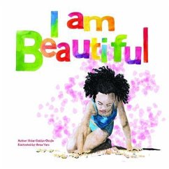 I Am Beautiful (eBook, ePUB) - Elebiyo-Okojie, Vivian