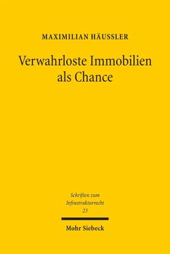 Verwahrloste Immobilien als Chance (eBook, PDF) - Häußler, Maximilian