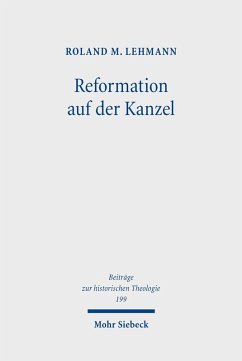 Reformation auf der Kanzel (eBook, PDF) - Lehmann, Roland M.