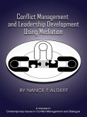 Conflict Management and Leadership Development Using Mediation (eBook, PDF)