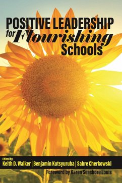 Cover Positive Leadership for Flourishing Schools (eBook, ePUB)