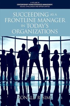 Succeeding as a Frontline Manager in Today's Organizations (eBook, ePUB)