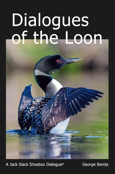 Dialogues of the Loon (eBook, ePUB) Dialogues of the Loon (eBook, ePUB)