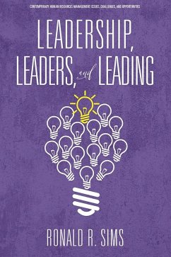 Leadership, Leaders and Leading (eBook, ePUB) - Sims, Ronald R