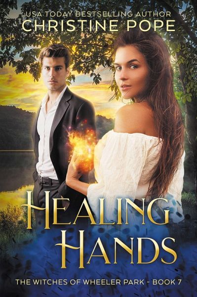 Healing Hands (The Witches of Wheeler Park, #7) (eBook, ePUB)