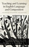 Teaching and Learning in English Language and Composition (eBook, ePUB)