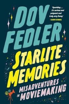 Starlite Memories (eBook, ePUB) - Fedler, Dov