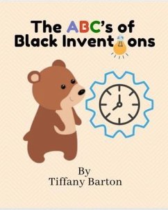 The ABC's of Black Inventions (eBook, ePUB) - Barton, Tiffany