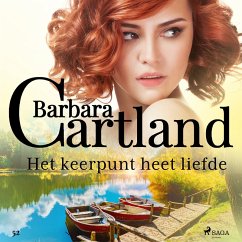 Het keerpunt heet liefde (MP3-Download) - Cartland, Barbara