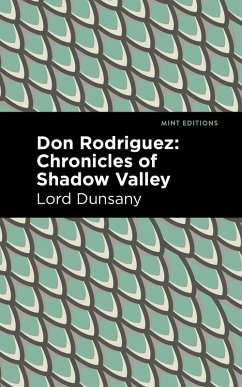 Don Rodriguez (eBook, ePUB) - Dunsany, Lord