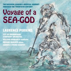 Voyage Of A Sea God-Werke Für Fagott - Perkins/Hancock/Goodchild/Cbso/Carducci String Q.