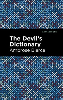 The Devil's Dictionary (eBook, ePUB) - Bierce, Ambrose