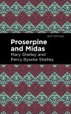 Proserpine and Midas (eBook, ePUB)