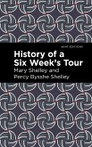 History of a Six Weeks' Tour (eBook, ePUB)