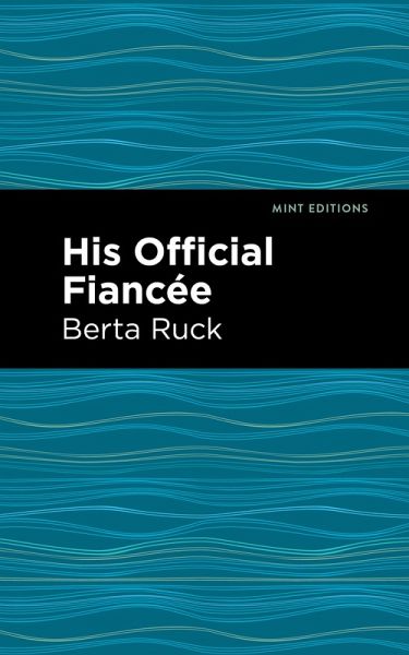 His Official Fiancee (eBook, ePUB) His Official Fiancee (eBook, ePUB)