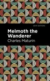 Melmoth the Wanderer (eBook, ePUB)