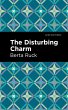 The Disturbing Charm (eBook, ePUB) - Bild 1