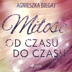 Miłość od czasu do czasu (MP3-Download) - Biegaj, Agnieszka