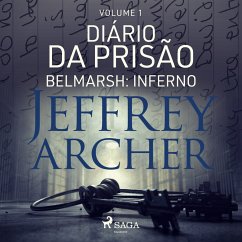 Diário da prisão, Volume 1 - Belmarsh: Inferno (MP3-Download) - Archer, Jeffrey
