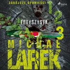 Zabójcze opowieści 3: Fetyszysta (MP3-Download)