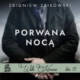 Willa Morena 13: Porwana nocą (MP3-Download)