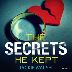 The Secrets He Kept (MP3-Download) - Walsh, Jackie