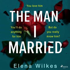 The Man I Married (MP3-Download) - Wilkes, Elena